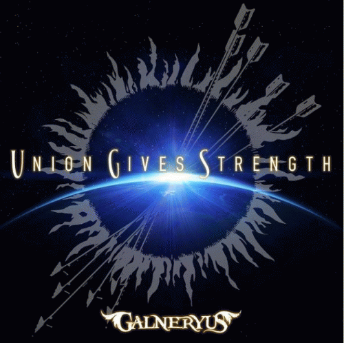 Galneryus : Union Gives Strength